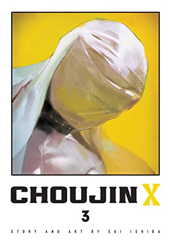 Choujin X, Vol. 3 (CHOUJIN X GN, Band 3) von Viz Media